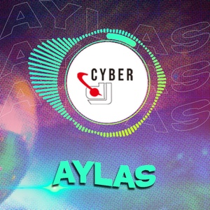 Обложка для Cyber DJ Team - Aylas