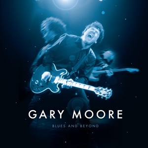 Обложка для Gary Moore - Getaway Blues