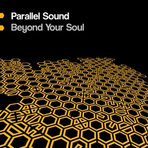 Обложка для Parallel Sound - Beyond Your Soul