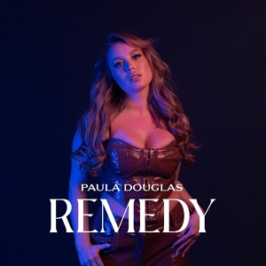 Обложка для Paula Douglas - Remedy