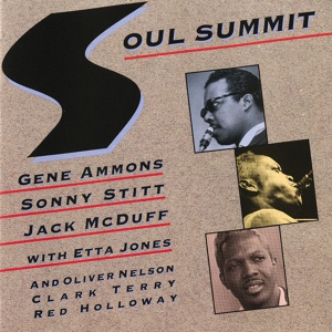 Обложка для Gene Ammons, Sonny Stitt, Jack McDuff - When You Wish Upon A Star