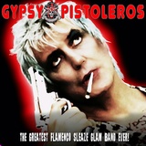 Обложка для Gypsy Pistoleros - Pistolero, Pistolero