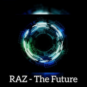 Обложка для RAZ - The Future