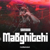 Обложка для Samara - Mabghitchi