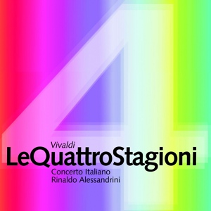 Обложка для Concerto Italiano, Rinaldo Alessandrini - La Sena festeggiante, RV 693: Sinfonia