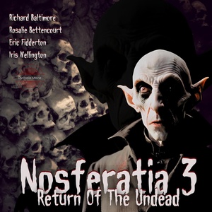 Обложка для Film Musikant - Nosferatia III Return Of The Undead