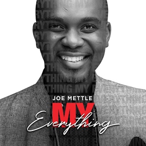 Обложка для Joe mettle - My Everything