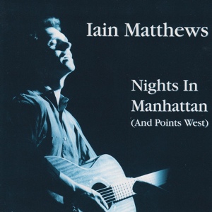 Обложка для Iain Matthews - Follow Every Finger