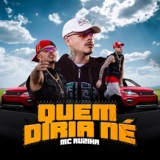 Обложка для Mc Ruzika - Quem Diria Né