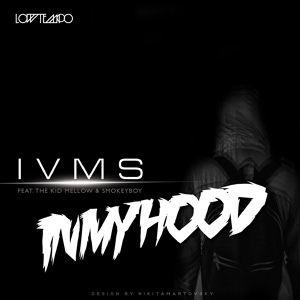 Обложка для IVMS, Smokeyboy - In My Hood