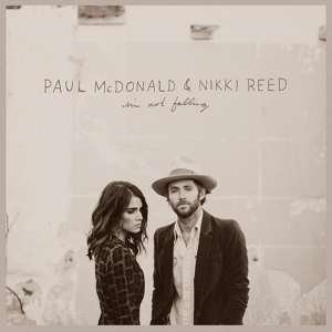 Обложка для Nikki Reed & Paul McDonald - All I'm Asking