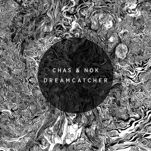 Обложка для Chas & Nok - Dreamcatcher