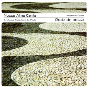 Обложка для Nossa Alma Canta - Sò Tinha de Ser Com Vocé