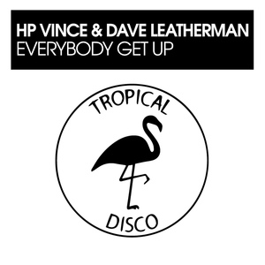 Обложка для HP Vince, Dave Leatherman - Everybody Get Up