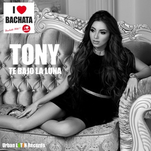 Обложка для Tony - Te Bajo la Luna