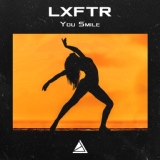 Обложка для LXFTR - You Smile