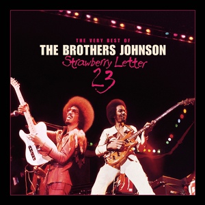Обложка для The Brothers Johnson - You Keep Me Coming Back