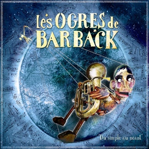 Обложка для Les Ogres De Barback - Ni dieu, ni dieue