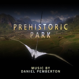 Обложка для Daniel Pemberton - Entering The Park