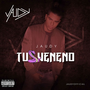 Обложка для Jaudy - Tu Veneno