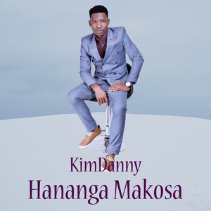 Обложка для Kim Danny - Hananga Makosa