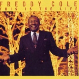 Обложка для Freddy Cole - A Place In The Sun (Movin' On)