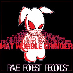 Обложка для Mat Wobble Grinder - Happy Swing Fat Kick and Tribe