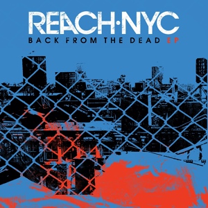 Обложка для Reach NYC - Just Let Me Go