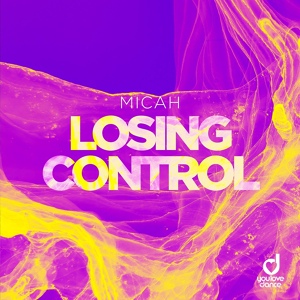 Обложка для MICAH - Losing Control