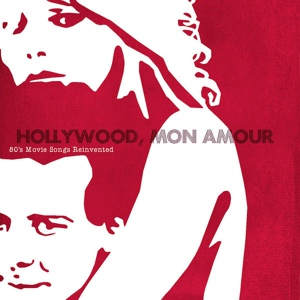 Обложка для Hollywood, Mon Amour - A View to a Kill