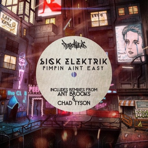 Обложка для Sick Elektrik - Pimpin Aint Easy