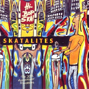 Обложка для Skatalites - Ska Reggae Hi-Bop
