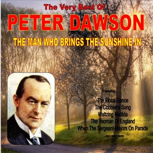 Обложка для Peter Dawson - I'll Walk Beside You