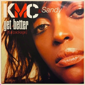 Обложка для KMC, Sandy - Get Better