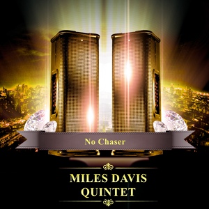 Обложка для Miles Davis Quintet - Straight, No Chaser