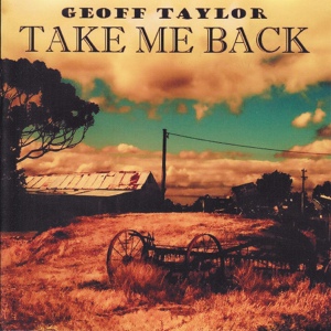 Обложка для Geoff Taylor - If You Could Se Me Now