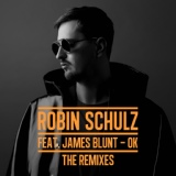 Обложка для Robin Schulz feat. James Blunt - OK (feat. James Blunt)