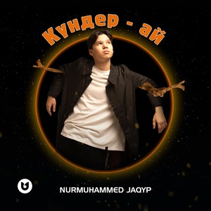 Обложка для Nurmuhammed Jaqyp - Күндер-ай