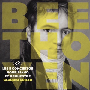 Обложка для Philharmonia Orchestra, Alceo Galliera, Claudio Arrau - Concerto pour piano No. 2 in B-Flat Major, Op. 19: I. Allegro con brio