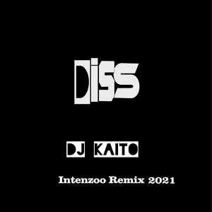 Обложка для DJ Kaito - Diss