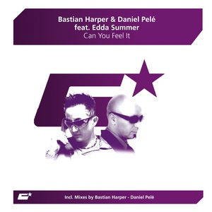 Обложка для Bastian Harper, Daniel Pele - Can You Feel It feat. Edda Summer (Daniel Pele Club Mix)