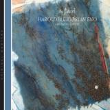 Обложка для Harold Budd & Brian Eno with Daniel Lanois - 05 Lost In The Humming Air [The Pearl]