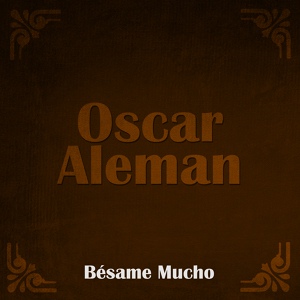 Обложка для Oscar Alemán - Caminos Cruzados
