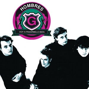 Обложка для Hombres G - Tú me gustas