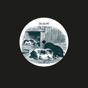 Обложка для Jickow - Pig Tails (Original Spoken Mix)