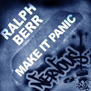 Обложка для Ralph Berr - Make It Panic