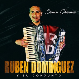 Обложка для Session Chamamé, Ruben Domiguez y su conjunto - Corte 3