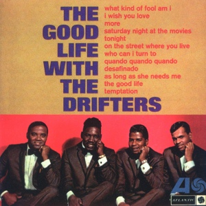 Обложка для The Drifters - The Good Life