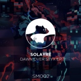 Обложка для Solayre - Dawn Over Styx