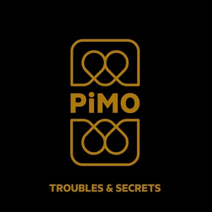 Обложка для PiMO - Troubles